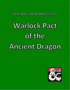 Warlock Pact of the Ancient Dragon