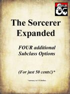 The Expanded Sorcerer - Four additional subclasses