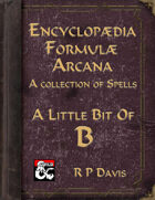 Encyclopaedia Formulae Arcana - A Taste of Bs