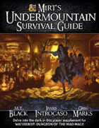 Mirt's Undermountain Survival Guide