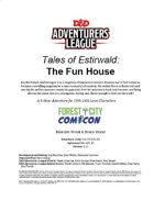 CCC-FC3-03 Tales of Estirwald: The Fun House