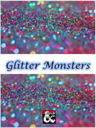 Glitter Monsters