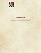 Time Magic: Class Options and Spells