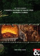 The Twelve Presents Cannith: Masters of Magic Item Manufacturing