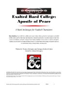 Exalted Bard College: Apostle of Peace