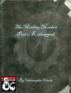 The Missing Maiden