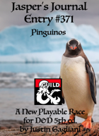 Jasper's Journal: Pinguinos, New Playable Race