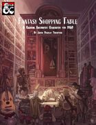 The Fantasy Shopping Table