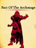 Pact of the Archmage: A Warlcok Pact for 5th Edition
