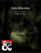 Holy Mandate: Depths