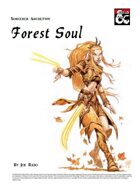 Sorcery Archetype - Forest Soul