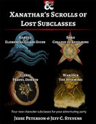 Xanathar's Scrolls of Lost Subclasses