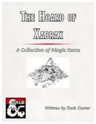 The Hoard of Xabrax