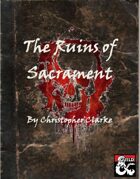 The Ruins of Sacrament