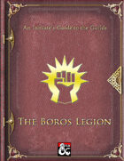 An Initiate's Guide to the Guilds - The Boros Legion