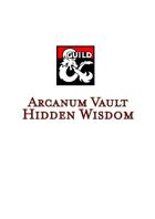 Arcanum Vault: Hidden Wisdom (Shaman Class)