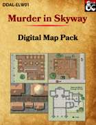 DDAL-ELW01 Murder in Skyway - Digital Map Pack