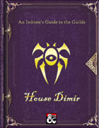An Initiate's Guide to the Guilds - House Dimir