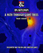 A Path through Giant Trees (Night)