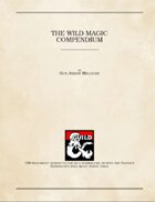The Wild Magic Compendium