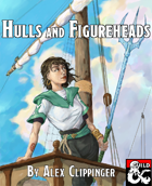 Hulls and Figureheads
