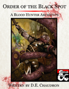 Order of the Black Spot: A Blood Hunter Archetype