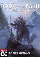 Book of the Path: A Barbarian Sourcebook
