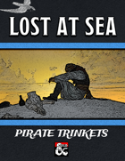 Pirate Trinkets: Lost At Sea