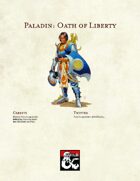 5e Paladin: Oath of Liberty