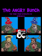 The Angry Bunch - Four anger-based archetypes for spellcasters