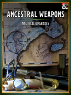 Ancestral Weapons - Nautical Upgrades