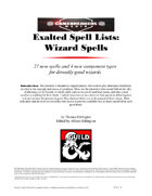 Exalted Wizard Spells