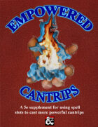 Empowered Cantrips