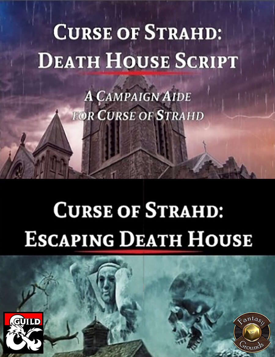 Curse of Strahd: Death House Script & Escaping Death House Skill Challenge  (Fantasy Grounds) - Dungeon Masters Guild | DriveThruRPG