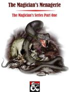 The Magician's Menagerie