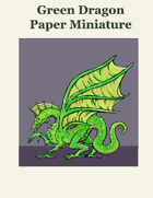 Green Dragon Paper Miniature