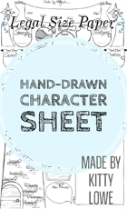 Hand-drawn Character Sheet (Legal size paper recommended)