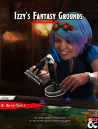 Izzy's Fantasy Grounds and Maps for Airships!
