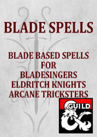 Blade Spells