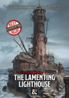 The Lamenting Lighthouse