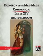 DotMM Companion 14: Arcturiadoom