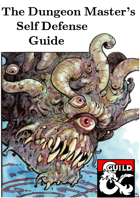 The Dungeon Master's Self Defense Guide