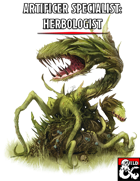 Artificer Specialist: Herbologist (UA Edition)