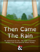 Then Came The Rain