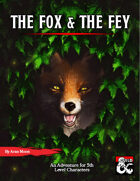 The Fox & The Fey