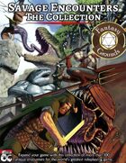 Savage Encounters - The Collection (Fantasy Grounds) [BUNDLE]