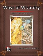 Ways of Wizardry