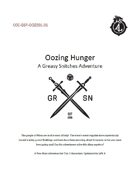 CCC-GSP-OOZE01-01-Oozing-Hunger