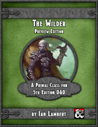 The Wilder: A Primal Class (Preview Edition)