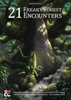 21 Freaky Forest Encounters
